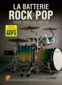 La batterie rock & pop sous tous les angles Schlagzeug Buch + Online-Audio