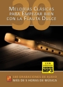 30 melod�as cl�sicas para empezar bien Fl�te Buch + Online-Audio