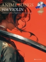 Anime Songs for Violin Violine und Klavier-Begleitung Partitur und Stimme