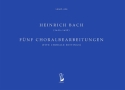 F�nf Choralbearbeitungen (5 Choral Settings) for organ