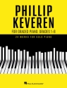 Phillip Keveren for Graded Piano: Grades 1-6 Klavier Buch