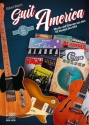 GuitAmerica. Musik und Gitarren aus den 50 Staaten  der USA