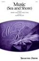 Music (Sea and Shore) SATB a Cappella Chorpartitur