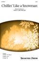 Chillin' Like a Snowman 2-Part Choir Chorpartitur