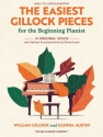 The Easiest Gillock Pieces for Beginning Pianist Klavier Buch