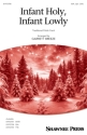 Infant Holy, Infant Lowly SSA and Cello Chorpartitur