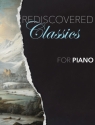 Rediscovered Classics For Piano Klavier Buch