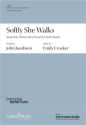 Softly She Walks SSA and Piano Chorpartitur