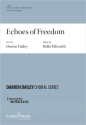 Echoes of Freedom SAB and Piano Chorpartitur