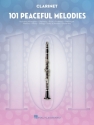 101 Peaceful Melodies for Clarinet Klarinette Buch