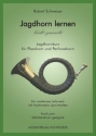 Jagdhorn lernen leicht gemacht f�r Plesshorn und Parforcehorn Spiralbindung