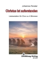 Christus ist auferstanden f�r gem Chor a cappella Chorpartitur