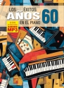 Los �xitos de los a�os 60 en el piano Klavier Buch + Online-Audio