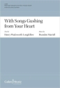 With Songs Gushing from Your Heart SATB divisi and Piano Chorpartitur