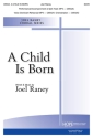 A Child Is Born SATB and Piano Chorpartitur