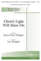 Christ's Light Will Shine On SATB and Piano Chorpartitur