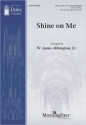 Shine on Me SAB, Piano, Double Bass and Percussion Chorpartitur