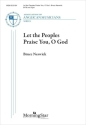 Let the Peoples Praise You, O God SATB and Organ Chorpartitur
