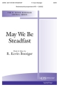 May We Be Steadfast SATB and Piano Chorpartitur