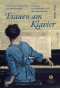 Frauen am Klavier F�nfzig Pianistinnen und ihre Geschichte Hardcover