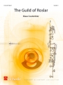 The Guild of Roslar Concert Band/Harmonie Partitur