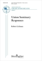 Union Seminary Responses SATB a Cappella Chorpartitur