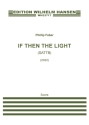 If Then The Light SATTB Partitur