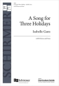 A Song for Three Holidays SATB and Piano Chorpartitur