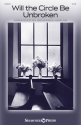 Will the Circle Be Unbroken SATB Chorpartitur