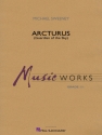 Arcturus (Guardian Of The Sky) Concert Band Partitur + Stimmen