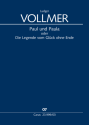 Paul und Paula oder Die Legende vom Gl�ck ohne Ende Soli (Gesangs- und Sprechrollen), Chor SATB, Ballett (optional), Gro�es Orchester: Pic, 2 Fl, 2 Ob,  Klavierauszug