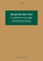 A Charm of Lullabies op. 41 HPS 1474 f�r Mezzo-Sopran und Orchester Studienpartitur