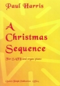 A Christmas Sequence for mixed chorus and instruments vocal score