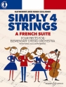 A French Suite for elementary string orchestra and piano score and piano accompaniment