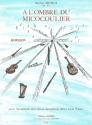 A l'ombre du micocoulier op.45 pour saxophone et piano