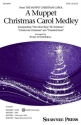 A Muppet Christmas Carol Medley for mixed choir and piano choral score