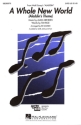 A whole new World for mixed chorus and piano score