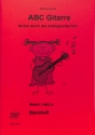 ABC Gitarre (+Online Audio) Modul/Heft A: Basisheft f�r Gitarre