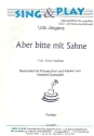 Aber bitte mir Sahne f�r Frauenchor und Klavier Partitur