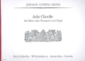 Acht Chor�le f�r Oboe oder Trompete und Orgel