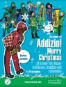 Addizio Merry Christmas f�r Bl�serklasse (Blasorchester) Altsaxophon/Baritonsaxophon