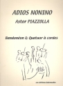 Adios Nonino pour bandoneon et quatuor � cordes partition et parties