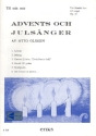 Advents och Julsanger op.33 f�r gem Chor und Orgel Partitur (schwed)