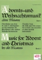 Advents- und Weihnachtsmusik alter Meister Band 1-5 f�r 3-5 Blockfl�ten Partituren