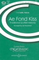 Ae Fond Kiss f�r Kinder- oder Frauenchor (SA) und Klavier Chorpartitur