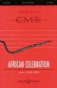 African Celebration f�r 3 Soli und Frauenchor (SSAA) Chorpartitur