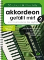 Akkordeon gef�llt mir Band 2 f�r Akkordeon (mit Texten und Akkorden)