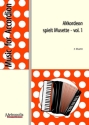 Akkordeon spielt Musette vol.1 f�r Akkordeon