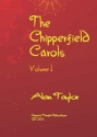 Alan Taylor, The Chipperfield Carols Volume 1  Sing- und Spielpartitur