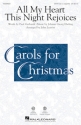 All My Heart This Night Rejoices for mixed choir a cappella choral score
